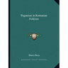 Paganism in Romanian Folklore