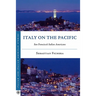 Italy on the Pacific: San Francisco's Italian Americans