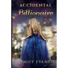 Accidental Billionaire