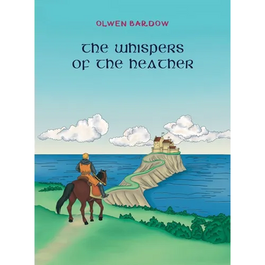 The Whispers Of The Heather: The Tales Of Yore