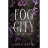 Fog City: The Trilogy Box Set