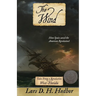 The Wind: Tales From a Revolution - West-Florida