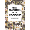 Three Translations of the Bhagavad Gita