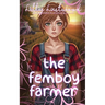 The Femboy Farmer: Transgender Transformation and Crossdressing Romance