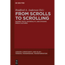From Scrolls to Scrolling: Sacred Texts, Materiality, and Dynamic Media Cultures