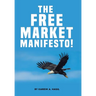 The Free Market Manifesto!