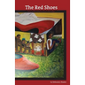 The Red Shoes: and other poems from the edge