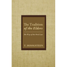 The Tradition of the Elders