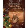 The Christmas Gift of Friendship