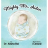 Mighty Mr. Aiden