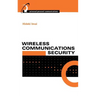 Wireless Communications Security