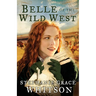 Belle of the Wild West