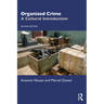 Organized Crime: A Cultural Introduction