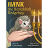 Hank the Hanukkah Hedgehog