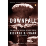 Downfall: The End of the Imperial Japanese Empire