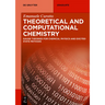 Theoretical and Computational Chemistry: Gauge Theories for Chemical Physics and Excited State Methods