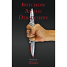 Butchery At the Debauchery