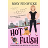 Hot Flush: The Euphemia Sage Chronicles - Book 1