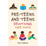 Pre-Teens and Teens Devotional Made Simple