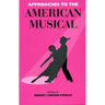 Approaches To The American Musical
