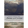 American Gothic: An Anthology from Salem Witchcraft to H. P. Lovecraft
