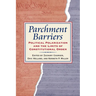 Parchment Barriers: Political Polarization and the Limits of Constitutional Order