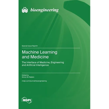 Machine Learning and Medicine: The Interface of Medicine, Engineering and Artificial Intelligence