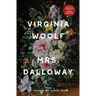Mrs. Dalloway (Warbler Classics Annotated Edition)