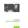 The Music of Conlon Nancarrow