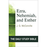 Ezra, Nehemiah, and Esther (DSB-OT)