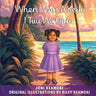 When I was a Keiki I Tu'u Wa Opio