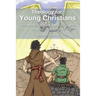 Theology for Young Christians: Preparing for Spiritual Battle with Lessons from Genesis
