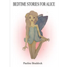 Bedtime Stories for Alice