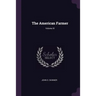 The American Farmer; Volume IX