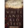 White Sands, Red Steel: A He-Dog Adventure