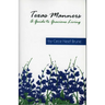 Texas Manners: A Guide to Gracious Living