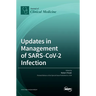 Updates in Management of SARS-CoV-2 Infection
