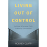 Living Out of Control: Political and Personal Faith in Waning Christendom