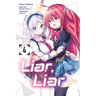 Liar, Liar, Vol. 4 (Manga)