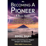 Becoming a Pioneer - A Book Series- Book 3