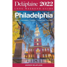 Philadelphia - The Delaplaine 2022 Long Weekend Guide