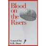 Blood on the Risers