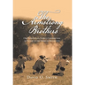 The Armstrong Brothers: One Pennsylvania Family's Contribution to Victory in the American Revolution