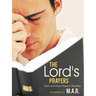 The Lord's Prayers: Each and Every Prayer in the Bible