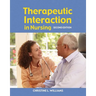 Therapeutic Interaction in Nursing