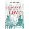 The Messy Truth About Love: A Cantos Novel