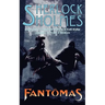 Sherlock Holmes vs. Fantomas