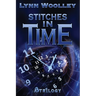 Stitches in Time: A Trilogy
