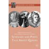 Scholars and Poets Talk about Queens