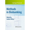 Methods in Biobanking